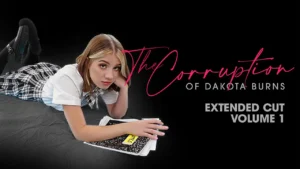 La Corrupción De Dakota Burns Cap. 1 (The Corruption of Dakota Burns Chapter One) – SisLoveMe