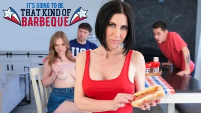 Barbacoa Sexual Para El 4 De Julio – (Well If Its Going To Be That Kind Of Barbeque) – FamilySwap