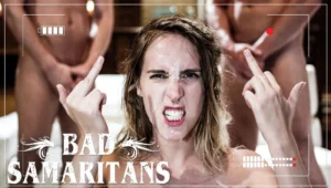 Malos Samaritanos – (Bad Samaritans) – PureTaboo