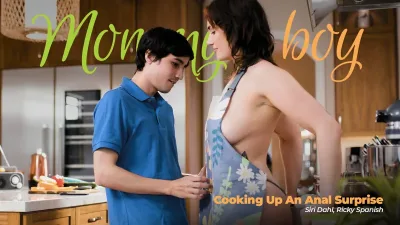 Preparando Una Sorpresa Anal – (Cooking Up An Anal Surprise) – Mommys Boy