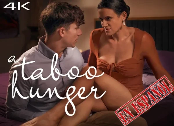 Un Hambre Taboo – (A Taboo Hunger) – Missax